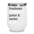 Sophomore Class Of 2028 Shirt Back To School High School Tee Wine Tumbler