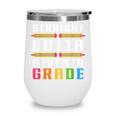 Straight Outta Seventh Grade Graduation Fun Back To School Wine Tumbler Straight Outta Seventh Grade Graduation Fun Back To School Wine Tumbler