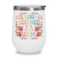 Teaching Science Is My Jam Retro Back To School Strawberry Wine Tumbler