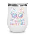 Third 3rd Grade Vibes Back To School Cute Cat Cute For Girls Wine Tumbler Third 3rd Grade Vibes Back To School Cute Cat Cute For Girls Wine Tumbler
