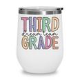 Third Grade Dream Team Back To School 3rd Grade Wine Tumbler Third Grade Dream Team Back To School 3rd Grade Wine Tumbler