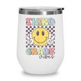 Third Grade Vibes Smile Face 3rd Grade Team Back To School Wine Tumbler