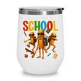 Tung Tung Tung Sahur Back To School Italian Brainrot Meme Wine Tumbler Tung Tung Tung Sahur Back To School Italian Brainrot Meme Wine Tumbler