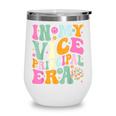 In My Vice Principal Era Back To School Vice Principal Wine Tumbler