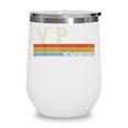 VP Vice Principal Week Back To School Wine Tumbler VP Vice Principal Week Back To School Wine Tumbler