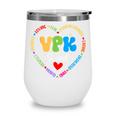 VPK Squad First Day Of VPK Back To School Wine Tumbler VPK Squad First Day Of VPK Back To School Wine Tumbler