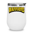 Warriors Back To School Spirit GY Wine Tumbler Warriors Back To School Spirit GY Wine Tumbler