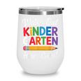 Watch Out Kindergarten Here I Come Back To School Kids Wine Tumbler