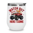 Watch Out Third Here I Came Dragon Back To School Summer Tee Wine Tumbler Watch Out Third Here I Came Dragon Back To School Summer Tee Wine Tumbler