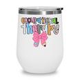 Women Occupational Therapy OT Pencil Bow Back To School COTA Wine Tumbler Women Occupational Therapy OT Pencil Bow Back To School COTA Wine Tumbler