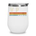 Women's VP Vice Principal Week Back To School Wine Tumbler Women's VP Vice Principal Week Back To School Wine Tumbler