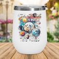 4th Grade Is Out Of This World Back To School Astronaut Wine Tumbler