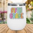 5th Fifth Grade Vibes Back To School Dalmatian Dots Wine Tumbler 5th Fifth Grade Vibes Back To School Dalmatian Dots Wine Tumbler