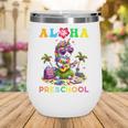 Aloha Preschool Unicorn Hawaii Back To School Kids Girl Wine Tumbler