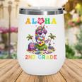 Aloha Second Grade Unicorn Hawaii Back To School Kids Girl Wine Tumbler Aloha Second Grade Unicorn Hawaii Back To School Kids Girl Wine Tumbler