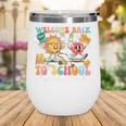 Back To School Custodian First Day Of School Custodian Wine Tumbler