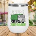 Back To School First Day Of 3rd Grade Garbage Truck Boys Wine Tumbler Back To School First Day Of 3rd Grade Garbage Truck Boys Wine Tumbler