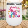 Back To School Little Miss 2nd Grader Rainbow Girl Wine Tumbler