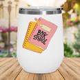Back To School Notebook And Pencil Graphic Design Premium Tri-Blend Wine Tumbler