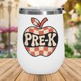 Back To School Retro Apple PRE-K Classroom Wine Tumbler