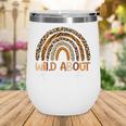 Back To School Wild About Kindergarten Leopard Rainbow Wine Tumbler Back To School Wild About Kindergarten Leopard Rainbow Wine Tumbler