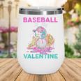 Baseball Is My Valentine Ice Cream Drip Crossed Bats Sport Wine Tumbler Baseball Is My Valentine Ice Cream Drip Crossed Bats Sport Wine Tumbler