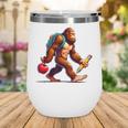 Bigfoot Lovers Pencil Back To School Kids Boys Girls Wine Tumbler Bigfoot Lovers Pencil Back To School Kids Boys Girls Wine Tumbler