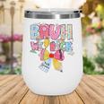 Bruh We Back Sixth Graders Back To School Coquette Bow Girl Wine Tumbler