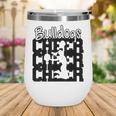 Bulldogs Cheer Back To School Cheerleading Spirit Wine Tumbler