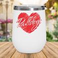 Bulldogs Heart Back To School Spirit R Wine Tumbler