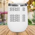 Class Of 2026 Senior 2026 Back To School 2026 Graduation 26 Wine Tumbler Class Of 2026 Senior 2026 Back To School 2026 Graduation 26 Wine Tumbler