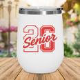 Class Of 2026 Senior 2026 Back To School Graduation 2026 Wine Tumbler Class Of 2026 Senior 2026 Back To School Graduation 2026 Wine Tumbler