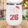 Class Of 2026 Senior 2026 Graduation 2026 Back To School Wine Tumbler Class Of 2026 Senior 2026 Graduation 2026 Back To School Wine Tumbler