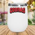 Cobras Back To School Spirit R Wine Tumbler Cobras Back To School Spirit R Wine Tumbler