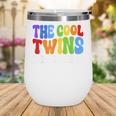 Cool Twins Just Showed Up Kid Boy Teen Twin Back To School Wine Tumbler