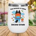 This Episode Is Called Second Grade Back To School Wine Tumbler This Episode Is Called Second Grade Back To School Wine Tumbler
