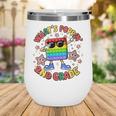 Fidget Toy What's Poppin 2nd Grade Back To School 2024 Wine Tumbler Fidget Toy What's Poppin 2nd Grade Back To School 2024 Wine Tumbler