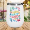 Fifth Grade Aquarium Trip Squad Matching Back To School Wine Tumbler Fifth Grade Aquarium Trip Squad Matching Back To School Wine Tumbler