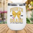 Fourth Grade Back To School First Day Pencil Bow 2025 Girls Wine Tumbler Fourth Grade Back To School First Day Pencil Bow 2025 Girls Wine Tumbler