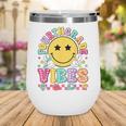 Fourth Grade Vibes Smile Face Back To School Boys Girls Kids Wine Tumbler