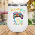 Game On 4th Grade Boys Kids Back To School Wine Tumbler Game On 4th Grade Boys Kids Back To School Wine Tumbler
