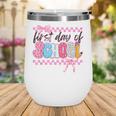 Girl First Day Of School Coquette Bow Pink Back To School Wine Tumbler Girl First Day Of School Coquette Bow Pink Back To School Wine Tumbler