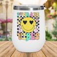 Girls 1st Grade Vibes Smile Face Back To School First Grade Wine Tumbler Girls 1st Grade Vibes Smile Face Back To School First Grade Wine Tumbler