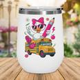 Goose Back To School First Day Of School Girls Boys Wine Tumbler Goose Back To School First Day Of School Girls Boys Wine Tumbler