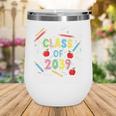 Graduation Class Of 2039 Groow With Me Senior Back To School Wine Tumbler Graduation Class Of 2039 Groow With Me Senior Back To School Wine Tumbler
