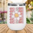 Groovy 4th Grade Back To School First Day Of Fourth Grade Wine Tumbler Groovy 4th Grade Back To School First Day Of Fourth Grade Wine Tumbler
