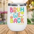Groovy Custodian Bruh We Back To School Janitor Retro Wine Tumbler Groovy Custodian Bruh We Back To School Janitor Retro Wine Tumbler