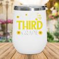 Hello Third Grade Sunflower 3rd Grade Vibes Back To School Wine Tumbler Hello Third Grade Sunflower 3rd Grade Vibes Back To School Wine Tumbler