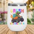 I'm Ready To Crush Kindergarten Dinosaur Dino Back To School Wine Tumbler I'm Ready To Crush Kindergarten Dinosaur Dino Back To School Wine Tumbler