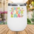 In My Instructional Coach Era Groovy Back To School Wine Tumbler